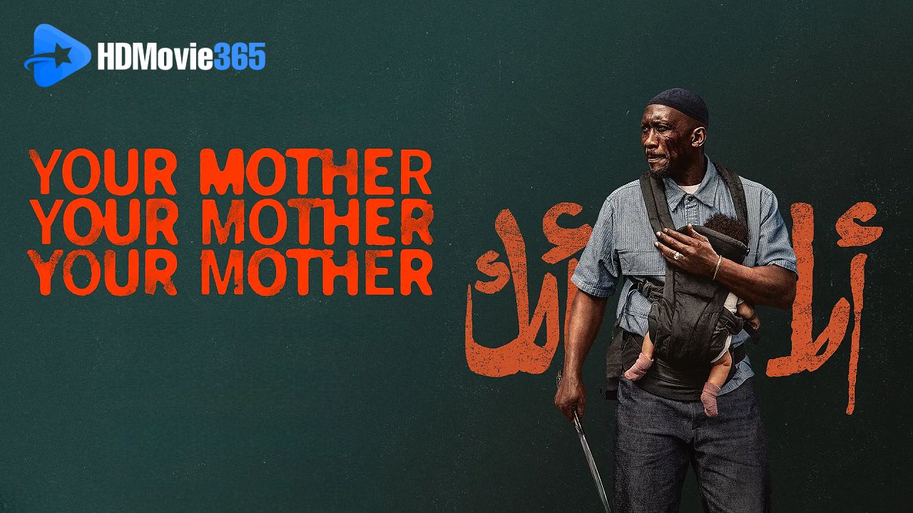 Your Mother Your Mother Your Mother (2026) [Film Review]: Mahershala Powers a Bold Action Drama